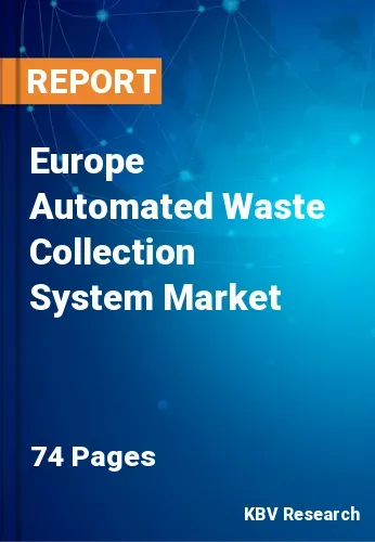 Europe Automated Waste Collection System Market Size, 2028