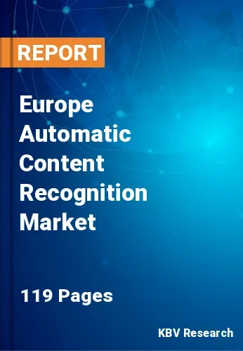 Europe Automatic Content Recognition Market Size, Analysis, Growth