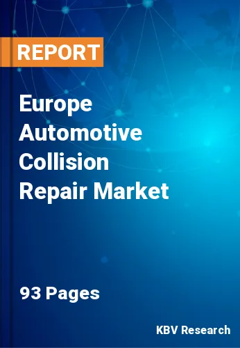 Europe Automotive Collision Repair Market Size Report, 2027