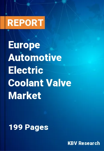 Europe Automotive Electric Coolant Valve Market Size 2031