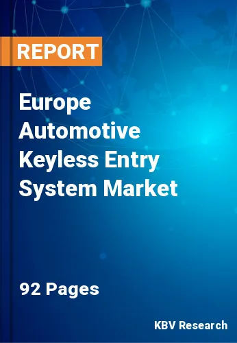 Europe Automotive Keyless Entry System Market Size & Share to 2028