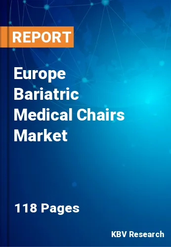 Europe Bariatric Medical Chairs Market Size, Share to 2030