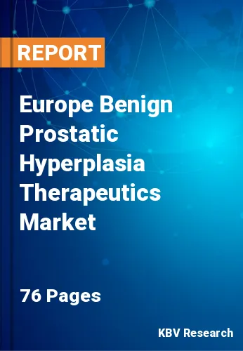 Europe Benign Prostatic Hyperplasia Therapeutics Market Size, 2027