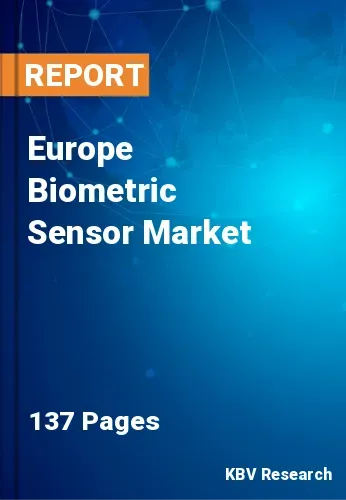 Europe Biometric Sensor Market Size | Forecast Report 2031