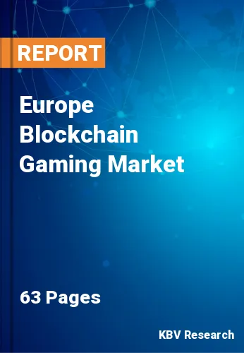 Europe Blockchain Gaming Market Size, Share & Growth to 2028