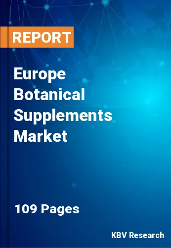 Europe Botanical Supplements Market Size Report, 2022-2028