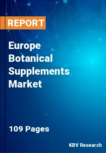 Europe Botanical Supplements Market Size Report, 2022-2028
