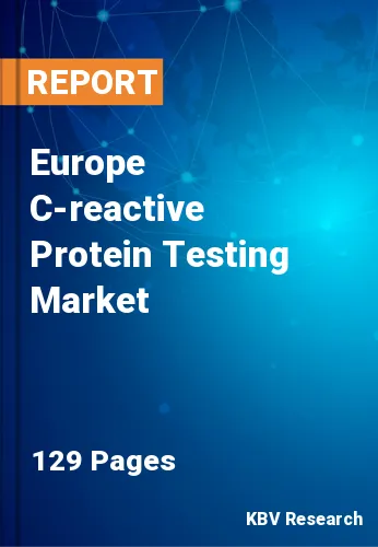 Europe C-reactive Protein Testing Market Size & Share, 2030