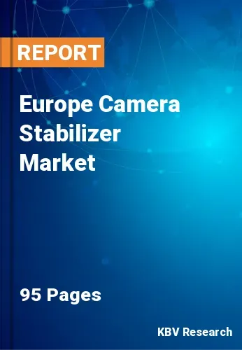 Europe Camera Stabilizer Market