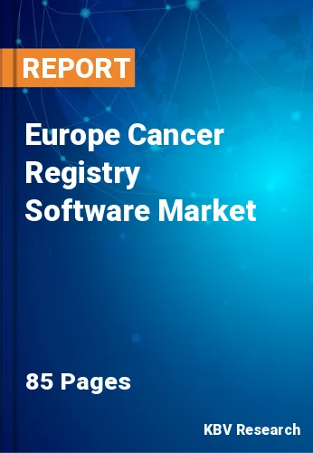 Europe Cancer Registry Software Market Size & Forecast 2025