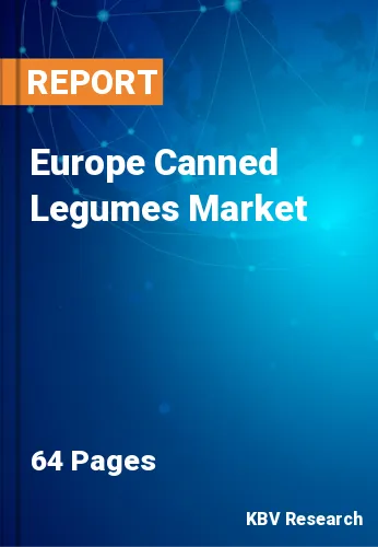Europe Canned Legumes Market Size & Share Report 2020-2026