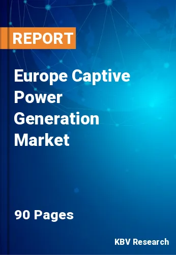 Europe Captive Power Generation Market Size & Share by 2028