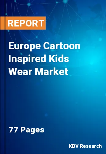 Europe Cartoon Inspired Kids Wear Market Size, 2023-2029