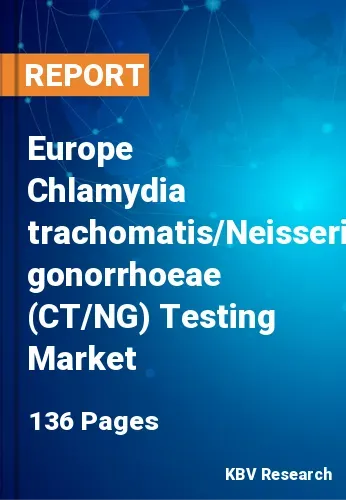 Europe Chlamydia trachomatis Neisseria gonorrhoeae (CTNG) Testing Market