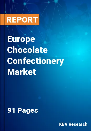 Europe Chocolate Confectionery Market Size & Share by 2028