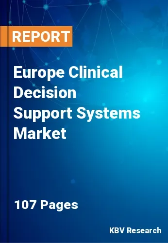 Europe Clinical Decision Support Systems Market