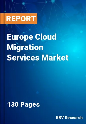 Europe Cloud Migration Services Market Size, Analysis, Growth