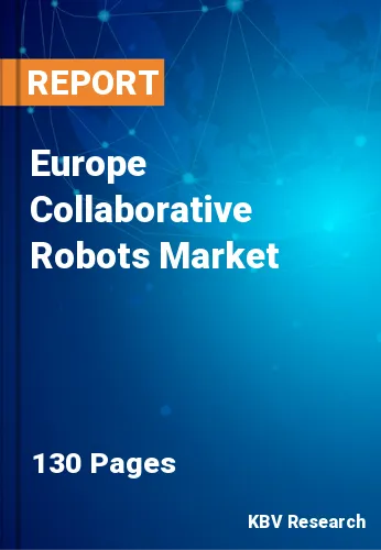 Europe Collaborative Robots Market