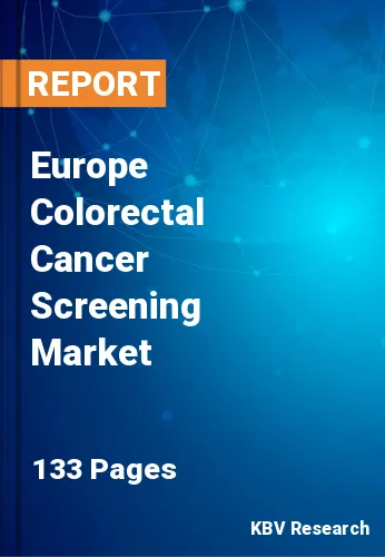Europe Colorectal Cancer Screening Market Size & Share 2030