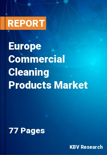 Europe Commercial Cleaning Products Market