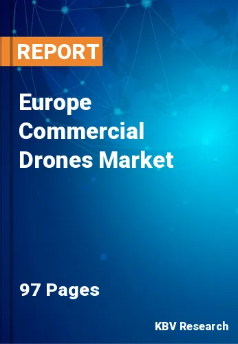 Europe Commercial Drones Market Size & Growth to 2022-2028