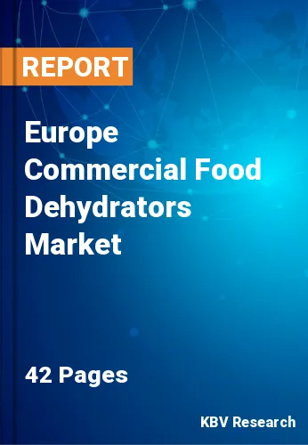 Europe Commercial Food Dehydrators Market Size Report, 2026
