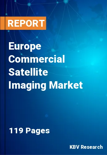 Europe Commercial Satellite Imaging Market Size Report, 2019-2025