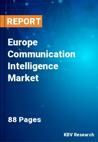 Europe Communication Intelligence Market Size by 2022-2028