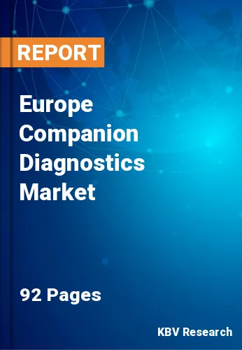 Europe Companion Diagnostics Market Size & Growth Report by 2025