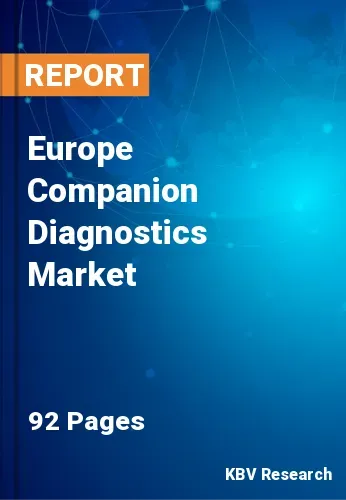 Europe Companion Diagnostics Market Size & Growth Report by 2025