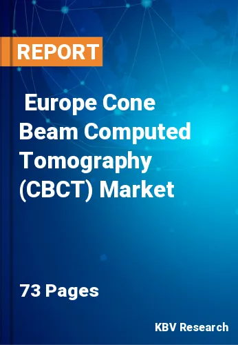  Europe Cone Beam Computed Tomography (CBCT) Market