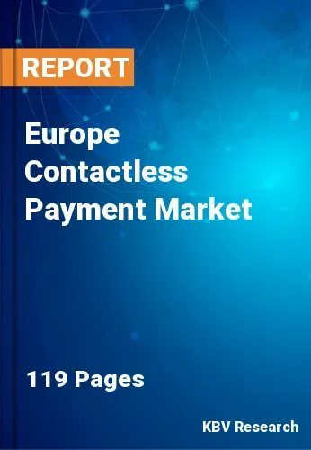 Europe Contactless Payment Market Size, Analysis, Growth