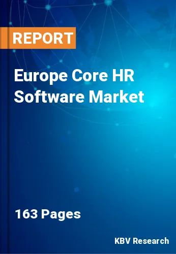 Europe Core HR Software Market Size & Growth to 2023-2030