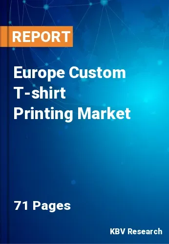 Europe Custom T-shirt Printing Market