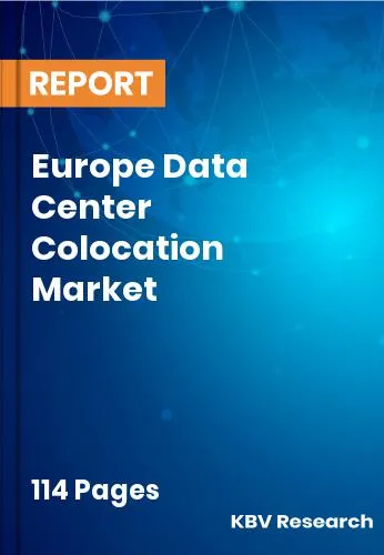 Europe Data Center Colocation Market Size & Forecast | 2031