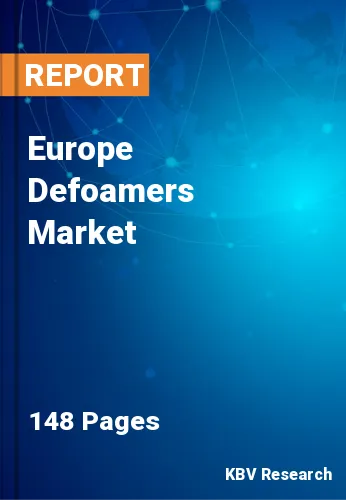 Europe Defoamers Market Size, Trends & Forecast Report 2030