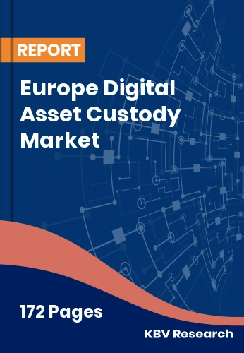 Europe Digital Asset Custody Market