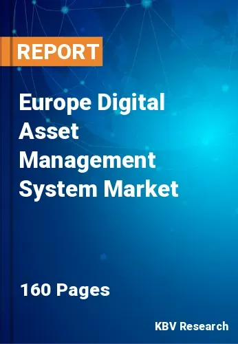 Europe Digital Asset Management System Market Size | 2031