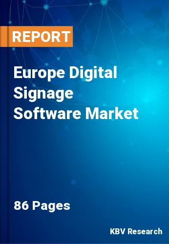 Europe Digital Signage Software Market Size, Analysis, Growth