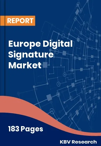 Europe Digital Signature Market Size, Share & Growth 2032