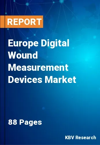 Europe Digital Wound Measurement Devices Market Size, Analysis, Growth