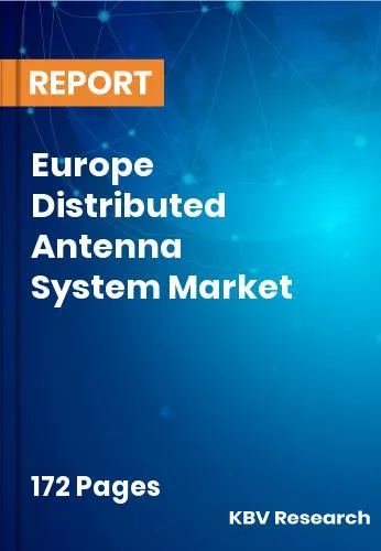 Europe Distributed Antenna System Market Size | Share 2032