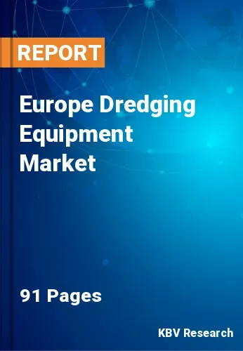 Europe Dredging Equipment Market Size | Forecast 2031