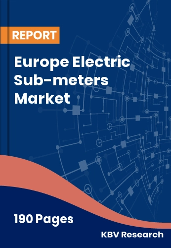 Europe Electric Sub-meters Market Size | Industry Share 2032