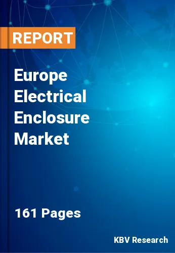 Europe Electrical Enclosure Market