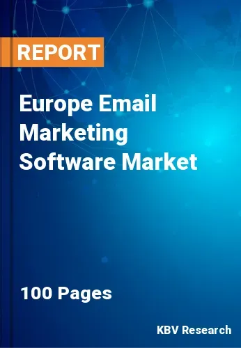 Europe Email Marketing Software Market Size by 2022-2028