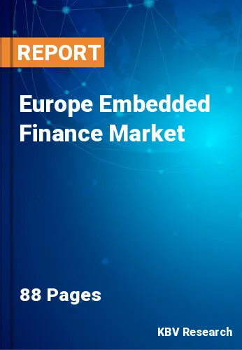 Europe Embedded Finance Market Size & Share, Growth to 2029