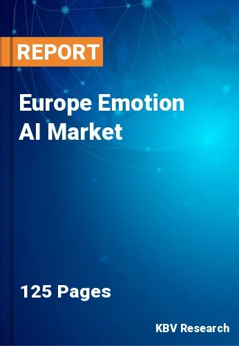 Europe Emotion AI Market Size, Trends & Growth to 2023-2030