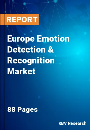 Europe Emotion Detection & Recognition Market Size, Analysis, Growth