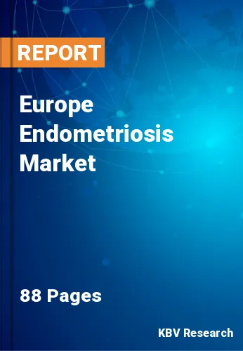 Europe Endometriosis Market Size & Industry Growth, 2028